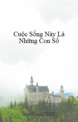 Cuộc Sống Này Là Những Con Số