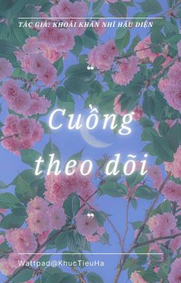 Cuồng Theo Dõi