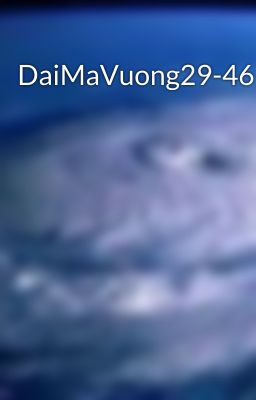 DaiMaVuong29-46