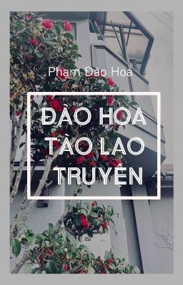 Đào Hoa tào lao truyện