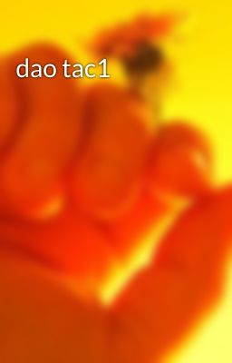 dao tac1