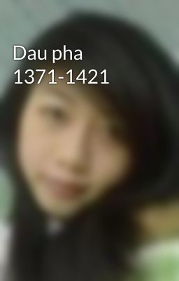 Dau pha 1371-1421