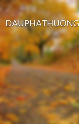 DAUPHATHUONGKHUNG1