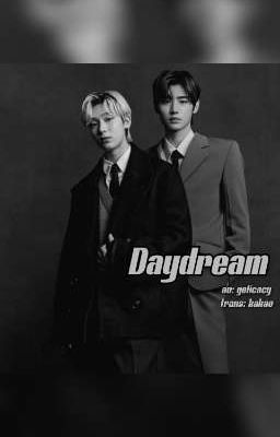 daydream - sunsun [trans]