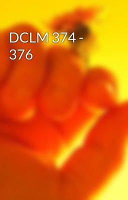 DCLM 374 - 376