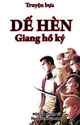 Dế Hèn Giang Hồ Ký