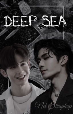 Deep Sea