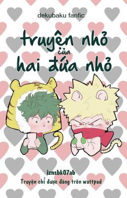 [DekuBaku] Oneshot tổng hợp của inzsbk07ab