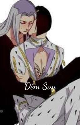 Đêm Say (JJBA)