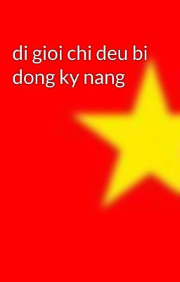 di gioi chi deu bi dong ky nang