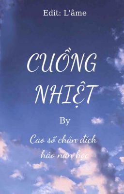 [ĐM/ABO] Cuồng nhiệt