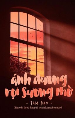 [ĐM] ÁNH DƯƠNG RỌI SƯƠNG MỜ - TAM ĐẠO