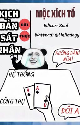 [ĐM/EDIT] Kịch bản sát nhân đời thực