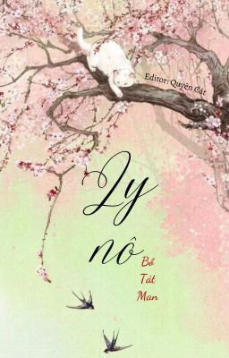 (ĐM) Ly Nô - Bồ Tát Man