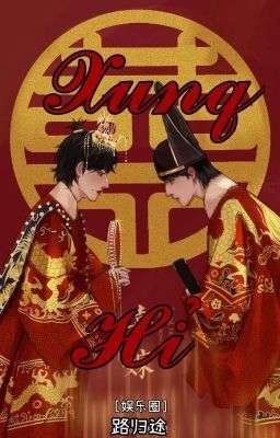 [ĐM] Xung Hỉ - Lộ Quy Đồ