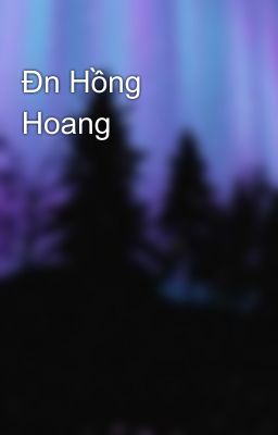 Đn Hồng Hoang