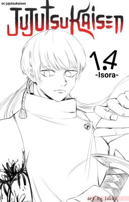 [ĐN jujutsu kaisen] Isora