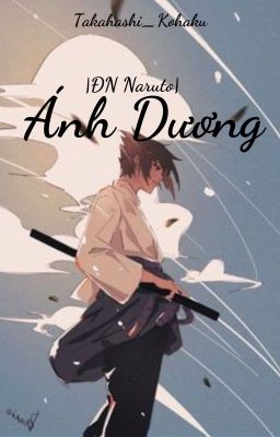 [ĐN Naruto] Ánh Dương