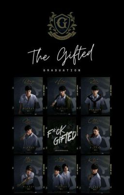 •Đn The Gifted• Khi Chúng Ta Gặp Nhau