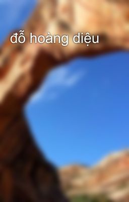 đỗ hoàng diệu