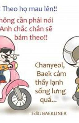 [ĐOẢN][ChanBaek] Xe Máy