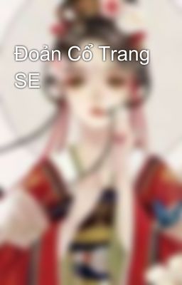 Đoản Cổ Trang SE