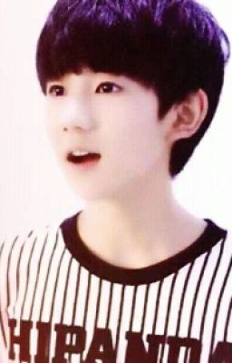 [Đoản Văn] [Các Couple TFBOYS-TF Gia Tộc]