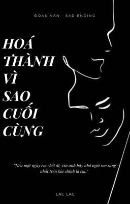 [ĐOẢN VĂN] HOÁ THÀNH VÌ SAO CUỐI CÙNG