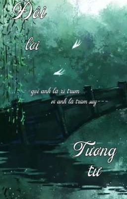 --Đôi lời tương tư--