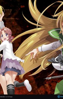 [Đồng nhân  HIGHSCHOOL OF THE DEAD] Tiểu Khế chi lữ - Băng Phách Nặc Luân.