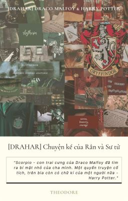 [DRAHAR] Chuyện kể của Rắn và Sư tử