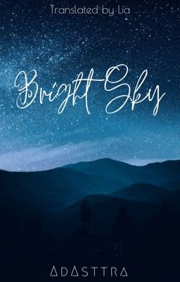 [Dramione - Oneshot] Bright sky