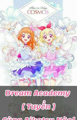 Dream Academy [ Tuyển ]