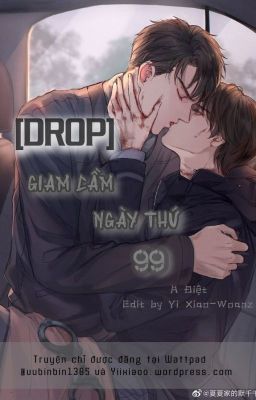 [DROP] Giam Cầm Ngày Thứ 99