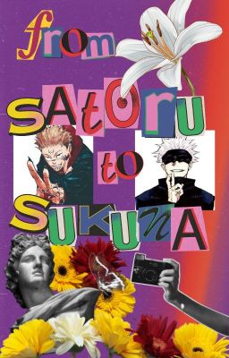 {DROP}[JJK FANFICTION/GOSUKU] FROM SATORU TO SUKUNA