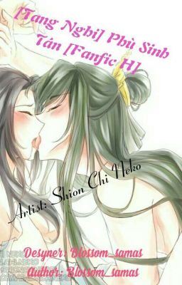 (DROP)[TANG NGHI] PHÙ SINH TÁN [FANFIC H]