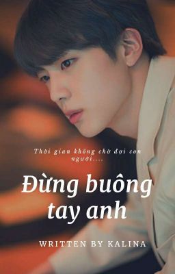 Đừng buông tay anh_KIM SEOKJIN