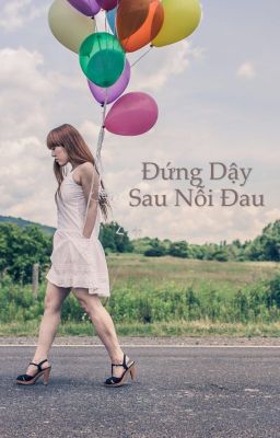 Đứng dậy sau nỗi đau