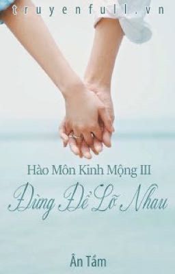 Đừng để lỡ nhau