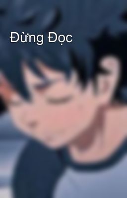 Đừng Đọc