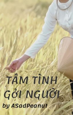 [Duyên Gái] Tâm Tình Gởi Người