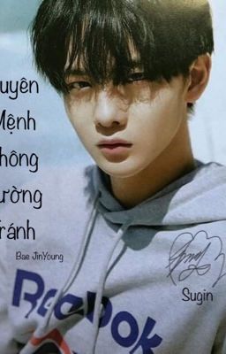 Duyên Mệnh | Jinyoung | H | SE |