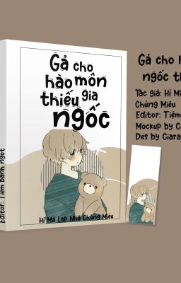 [EDIT] Gả cho hào môn ngốc thiếu gia