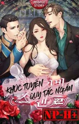 [EDIT] Khúc tuyến quy tắc ngầm (NP,H)