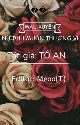 (EDIT) MAU XUYÊN NỮ PHỤ MUỐN THƯỢNG VỊ