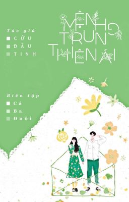 [EDIT] Mệnh Trung Thiên Ái