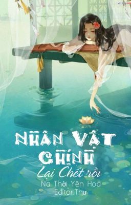 [Edit] Nhân vật chính lại chết rồi.