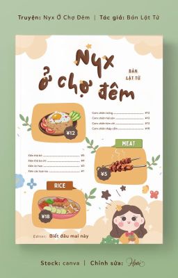 [Edit] Nyx ở chợ đêm - Bản Lật Tử