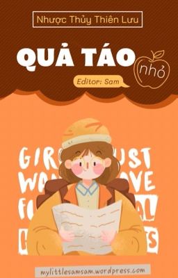 [Edit] Quả táo nhỏ _ Nhược Thuỷ Thiên Lưu