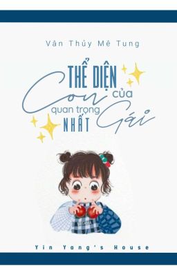 [Edit] Thể diện của con gái là quan trọng nhất - Vân Thủy Mê Tung